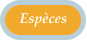 Espèces